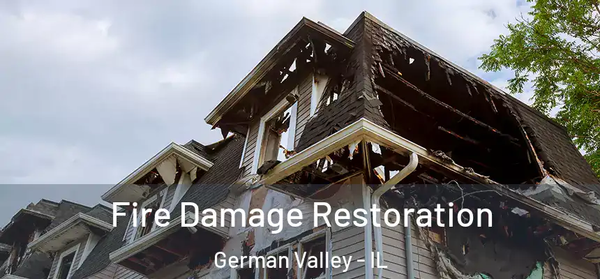  Fire Damage Restoration German Valley - IL