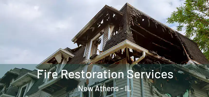  Fire Restoration Services New Athens - IL