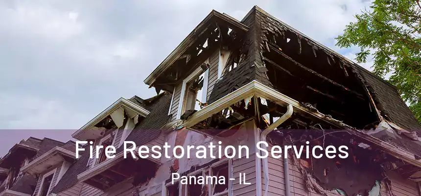  Fire Restoration Services Panama - IL